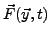 $ \vec{F}(\vec{y},t)$